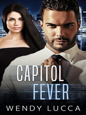 cover image of Capitol Fever (A Second Chance at Love)